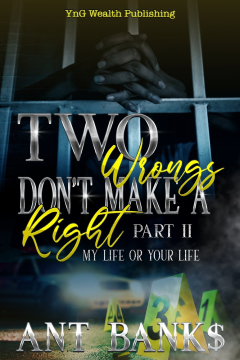 Knjiga Two Wrong's Don't Make a Right Ant Bank$