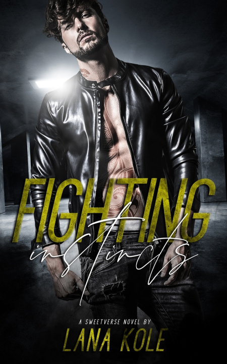 Knjiga Fighting Instincts Lana Kole