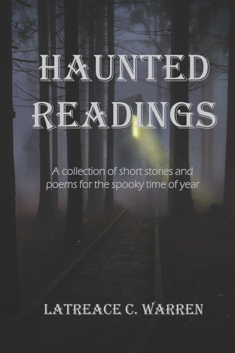 Buch Haunted Readings Latreace C Warren