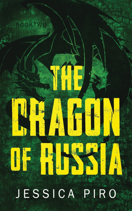 Knjiga Dragon of Russia Jessica Piro