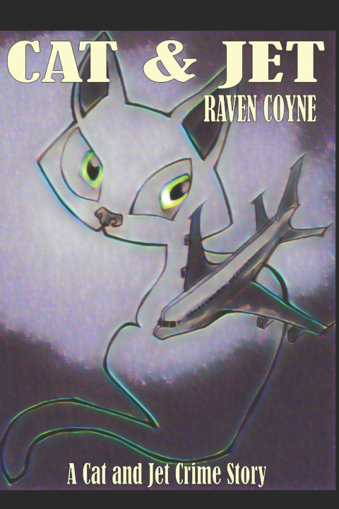 Βιβλίο Cat & Jet Raven Coyne