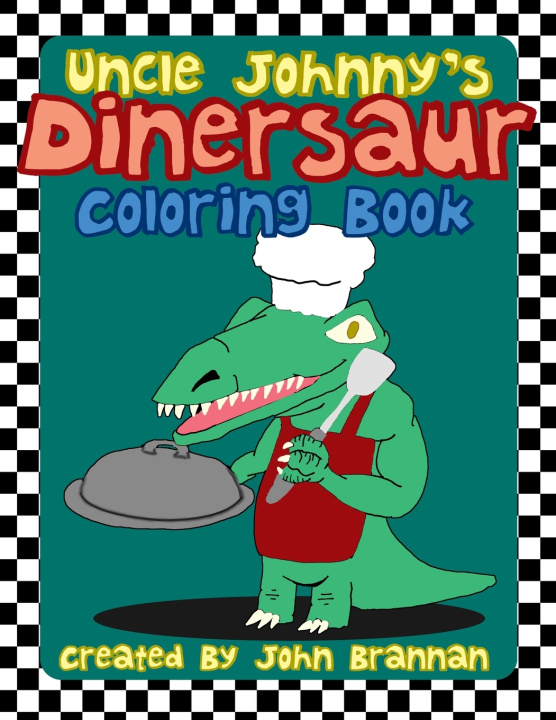 Knjiga Uncle Johnny's Dinersaur Coloring Book John M Brannan