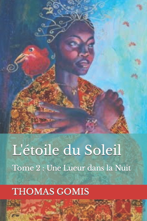 Könyv L' etoile du soleil Thomas Gomis