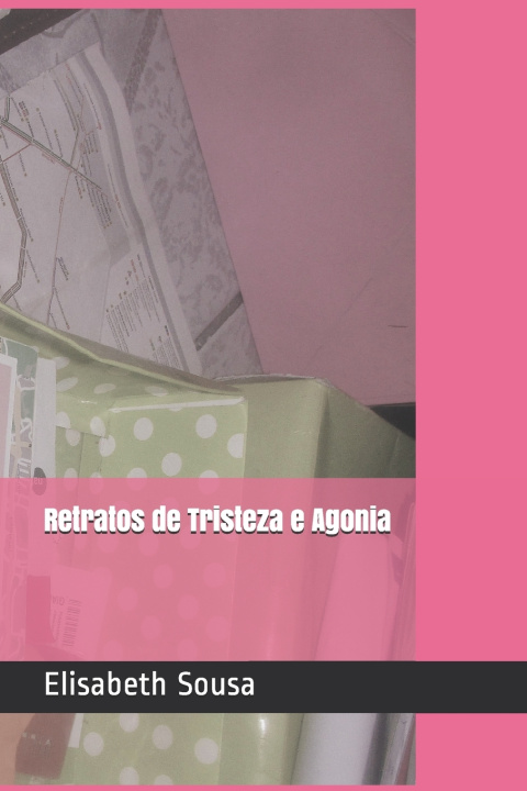 Książka Retratos de Tristeza e Agonia Elisabeth Sousa