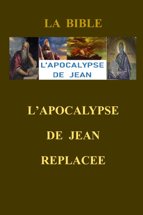 Knjiga L'Apocalypse de Jean replacee Jean Christophe Fruteau