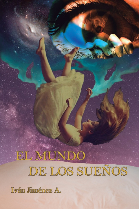 Knjiga Mundo de Los Suenos Ivan Jimenez Angarita