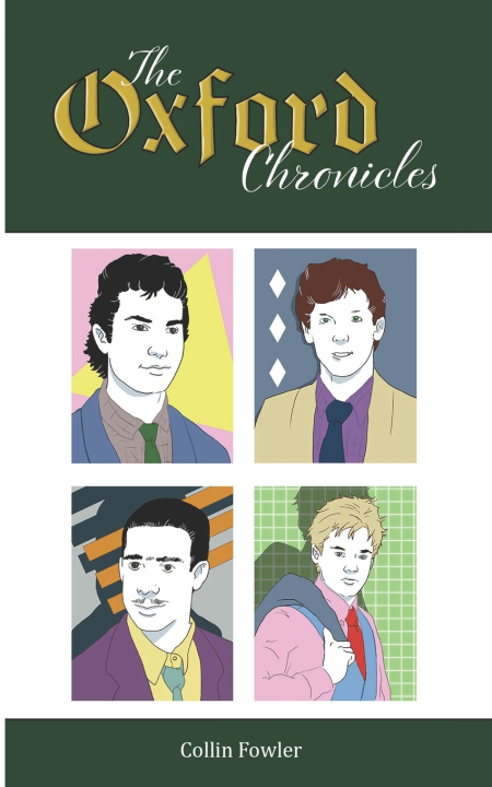 Knjiga Oxford Chronicles Collin Fowler