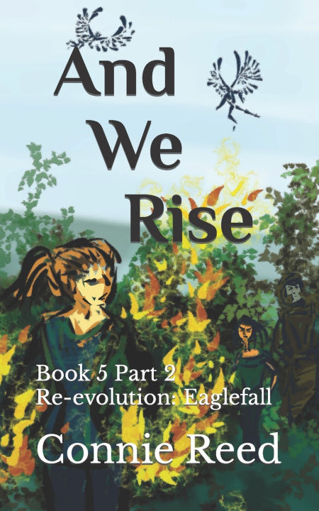 Βιβλίο And We Rise Connie Reed