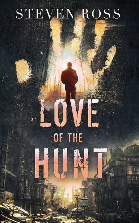 Knjiga Love of the Hunt Steven Ross