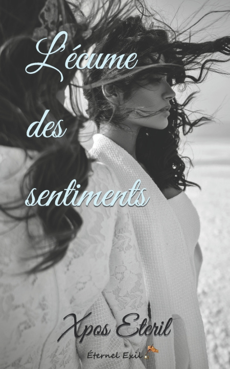 Knjiga L'ecume des sentiments Xpos Eteril