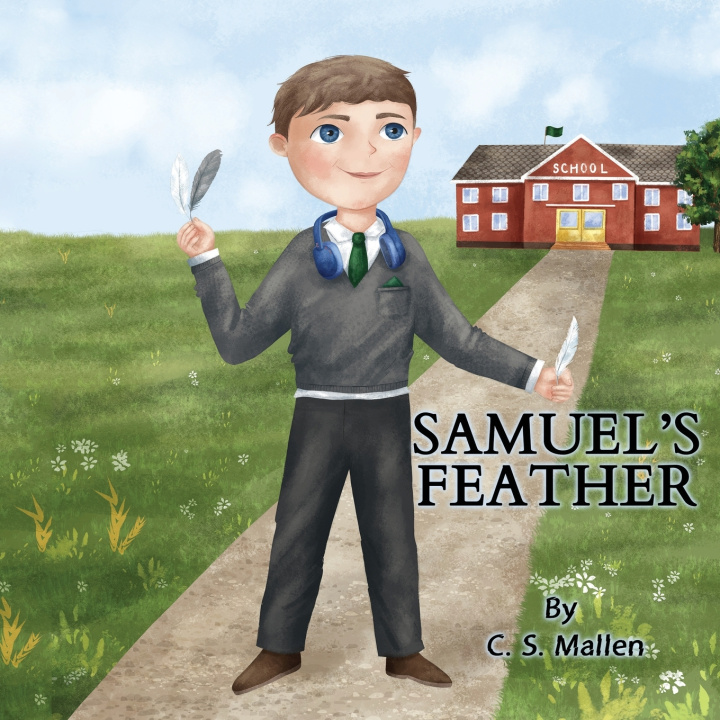 Knjiga Samuel's Feather C S Mallen