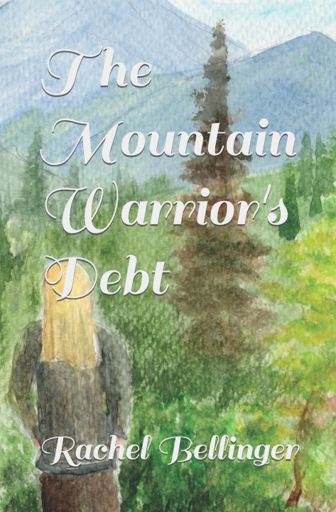 Книга Mountain Warrior's Debt Rachel Bellinger