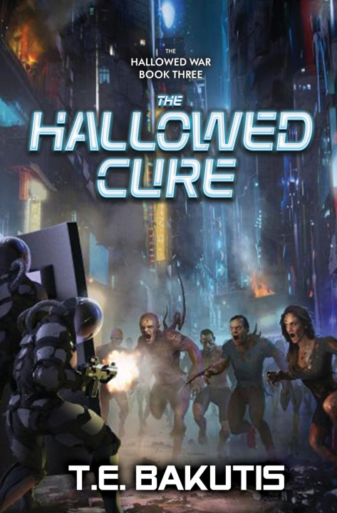 Knjiga Hallowed Cure T E Bakutis