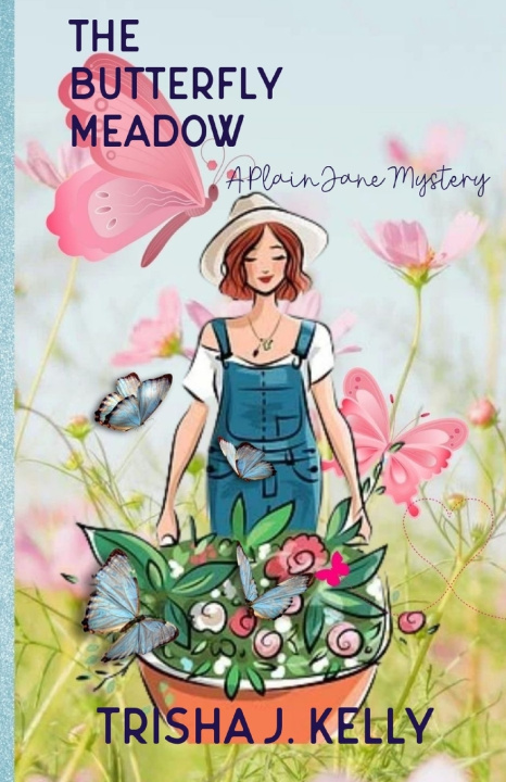 Knjiga Butterfly Meadow Trisha J Kelly