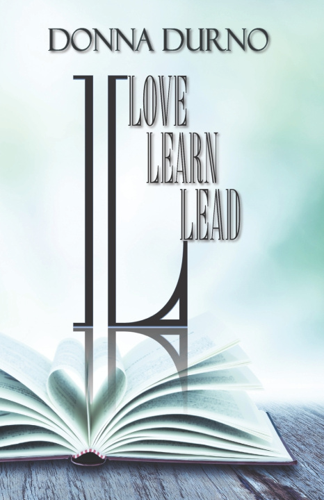 Knjiga Love Learn Lead Donna Durno