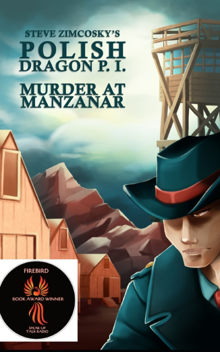 Βιβλίο Murder at Manzanar (Polish Dragon P. I.) Steve Zimcosky