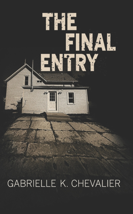 Knjiga Final Entry Gabrielle K Chevalier