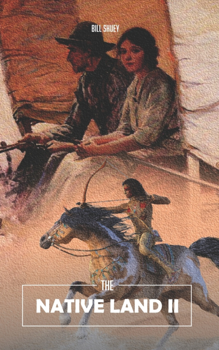 Knjiga Native Land II Bill Shuey