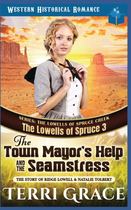 Βιβλίο Town Mayor's Help and the Seamstress Terri Grace