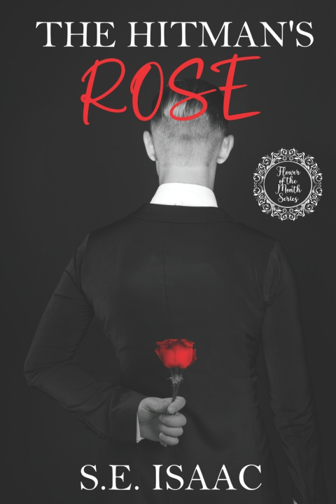 Knjiga Hitman's Rose S E Isaac