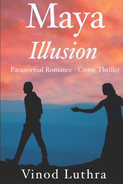 Buch Maya (Illusion) Vinod Luthra