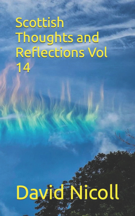 Knjiga Scottish Thoughts and Reflections Vol 14 David Nicoll