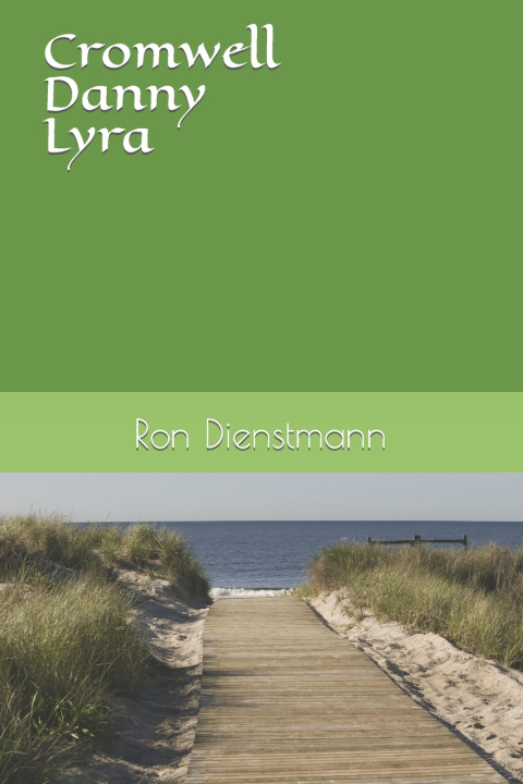 Knjiga Cromwell Danny Lyra Ron Dienstmann