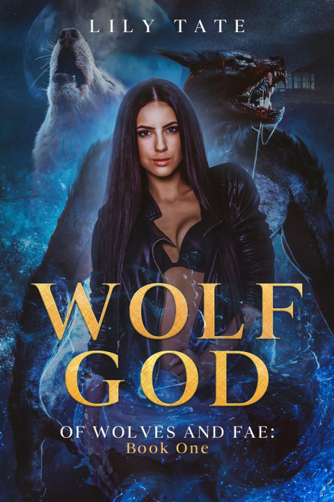 Knjiga Wolf God Lily Tate