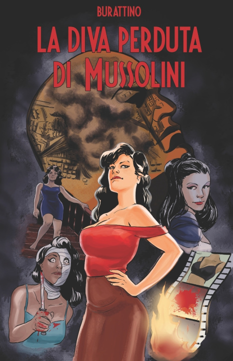 Βιβλίο diva perduta di Mussolini Burattino Editore