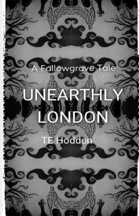 Βιβλίο Unearthly London Te Hodden