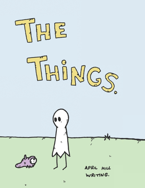 Knjiga Things April Hill Writing