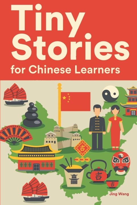 Книга Tiny Stories for Chinese Learners Jing Wang