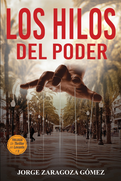 Knjiga Hilos del Poder Jorge Zaragoza Gomez