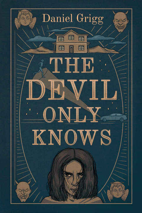 Knjiga Devil Only Knows Daniel Grigg