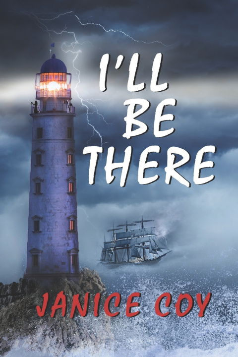 Knjiga I'll Be There Janice Coy