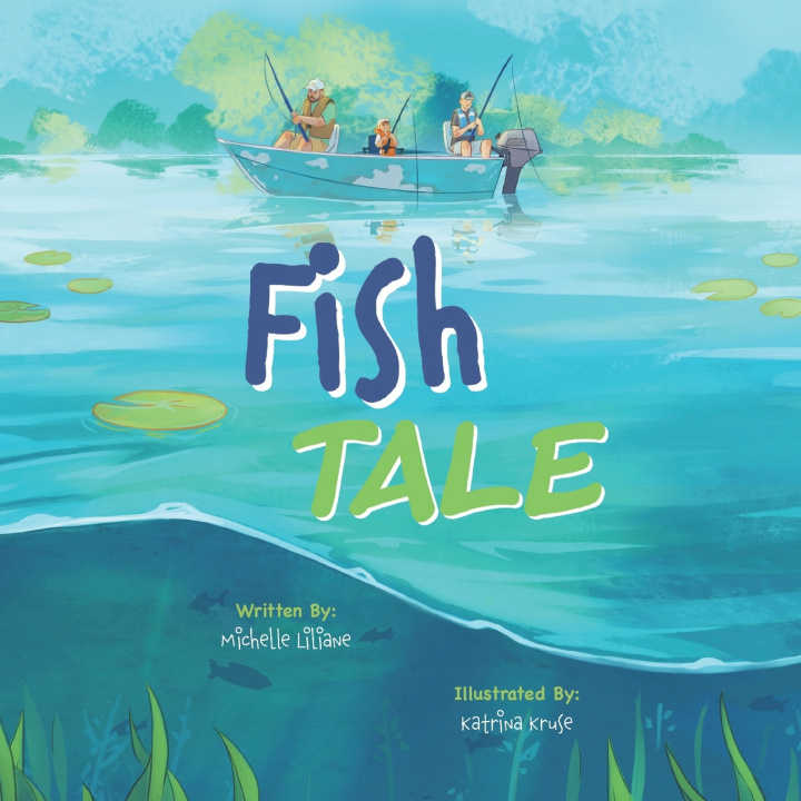 Knjiga Fish Tale Michelle Liliane Charron