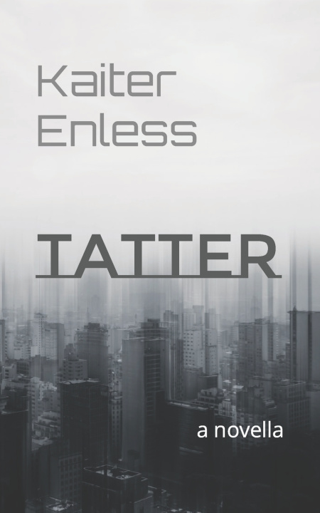 Knjiga Tatter Kaiter Enless