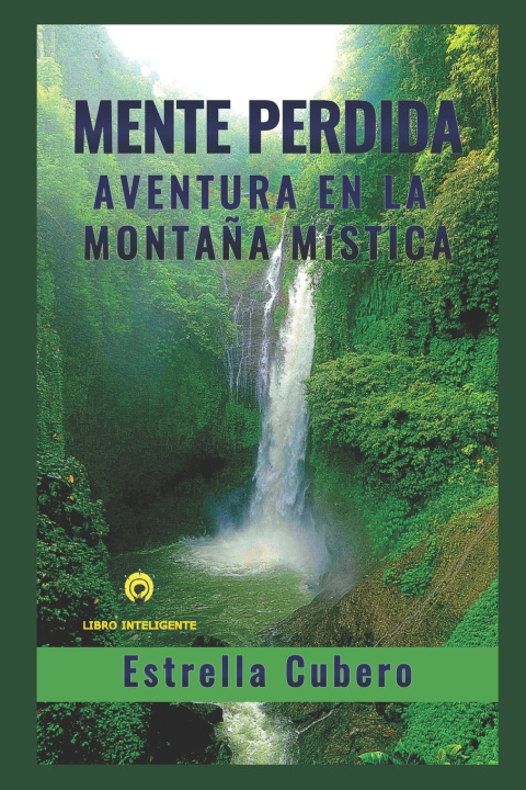 Knjiga Mente Perdida Estrella Cubero