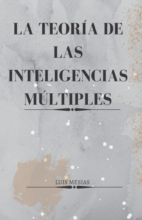 Book Teoria de las Inteligencias Multiples Luis Mesias