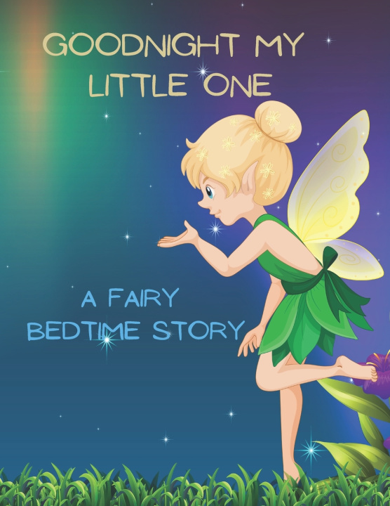 Knjiga Good Night My Little One Maggie Lee Bennett Creations