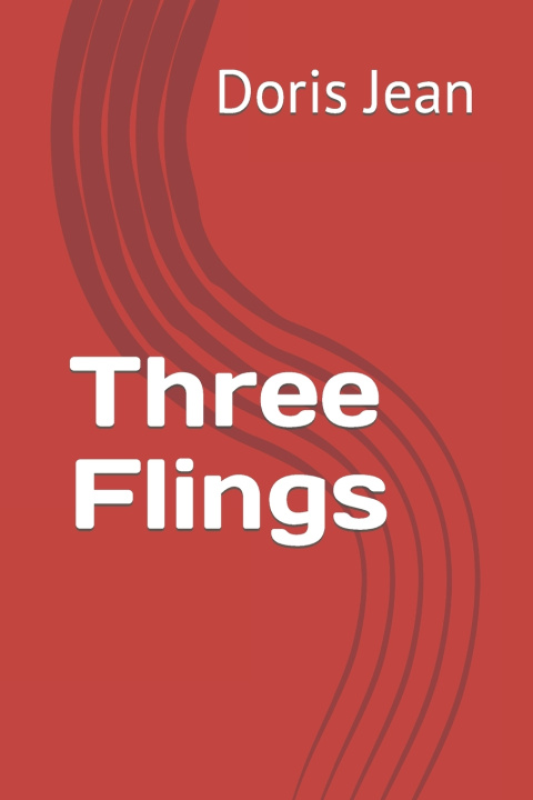 Knjiga Three Flings Doris Jean Shaw