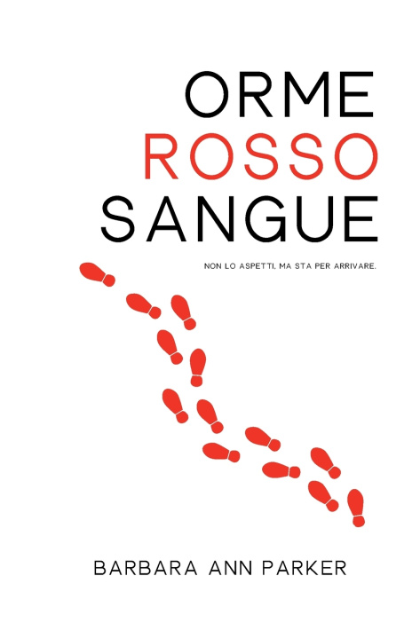 Knjiga Orme Rosso Sangue Barbara Ann Parker