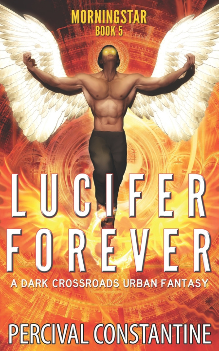 Knjiga Lucifer Forever Percival Constantine
