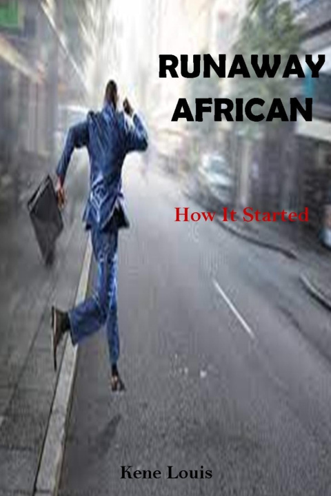 Knjiga Runaway African Kene Louis