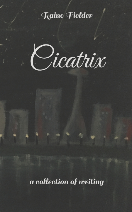 Knjiga Cicatrix Raine Fielder