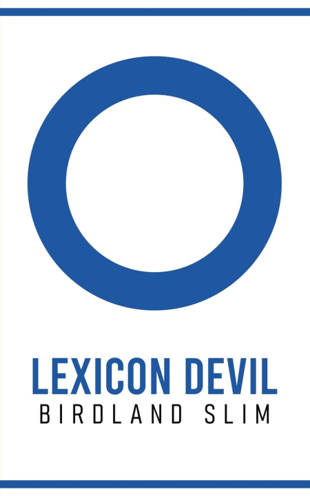 Knjiga Lexicon Devil Birdland Slim
