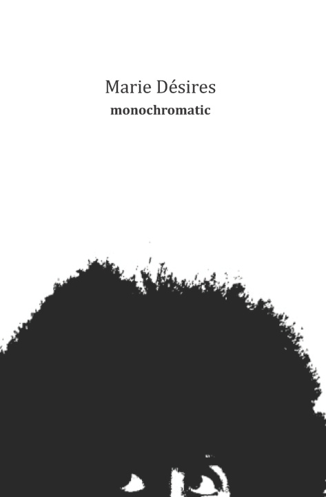 Knjiga monochromatic Marie Desires