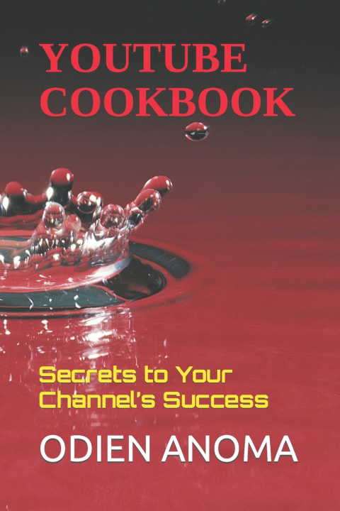 Knjiga YouTube Cookbook Odien Anoma
