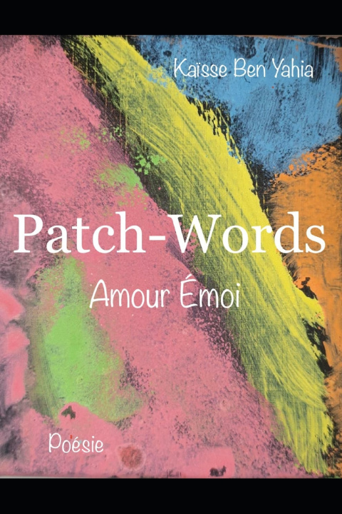 Knjiga Patch-Words Kaisse Ben Yahia Kby