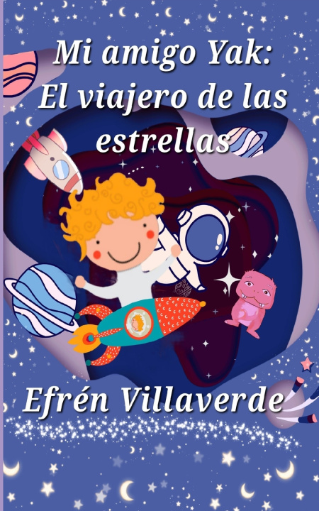 Knjiga Mi amigo Yak Efren Villaverde